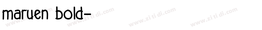 maruen bold字体转换